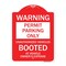 Signmission Permit Parking Unauthorized Vehicles Booted Vehicle Owners Expense Alum, 24" L, 18" H, RW-1824-23311 A-DES-RW-1824-23311 - alternate 1